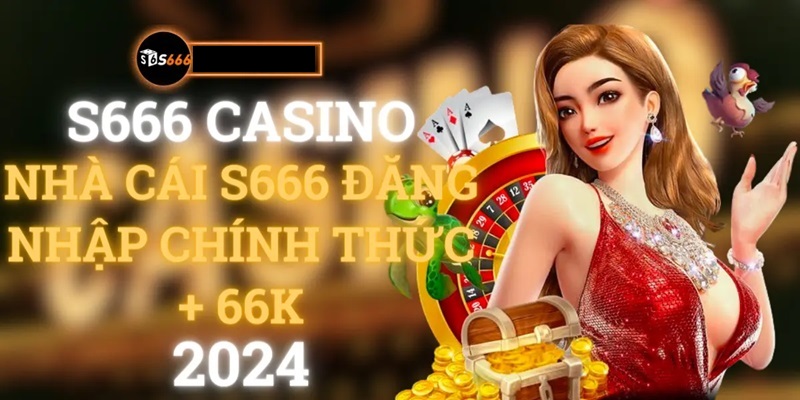 Nhà cái S666 có hệ thống bảo mật, chương trình khuyến mãi rõ ràng